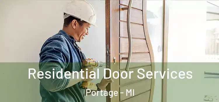 Residential Door Services Portage - MI