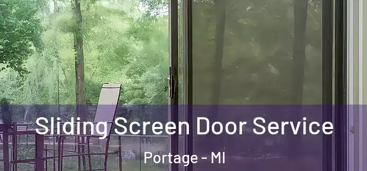Sliding Screen Door Service Portage - MI